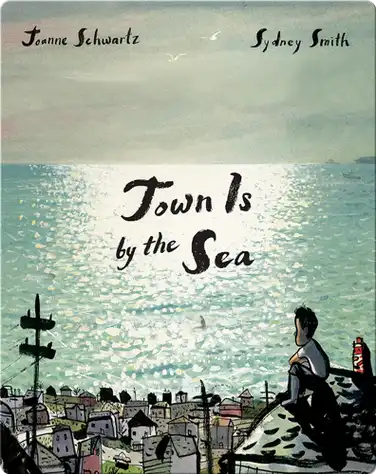 Town Is by the Sea book