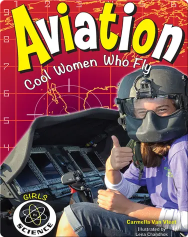 Aviation: Cool Women Who Fly book