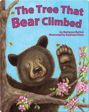 The Tree That Bear Climbed book