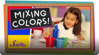 SciShow Kids: Mixing Colors! book