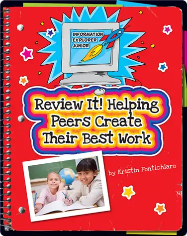 Review It! Helping Peers Create Their Best Work book