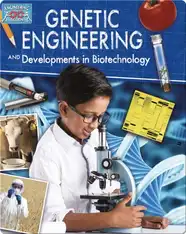 Genetic Engineering and Developments in Biotechnology