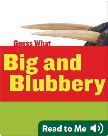 Big and Blubbery book
