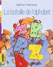 La bataille de l'alphabet