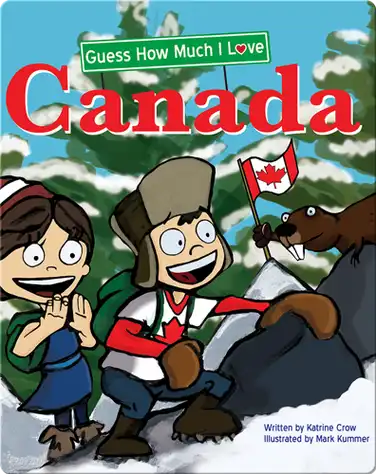 Guess How Much I Love Canada book