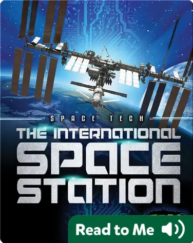 Space Tech: The International Space Station book