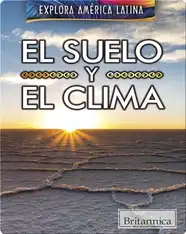 Explora América Latina: El Suelo Y el Clima