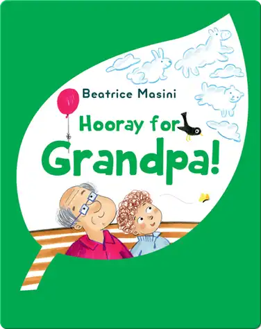 Hooray for Grandpa! book