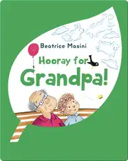 Hooray for Grandpa!