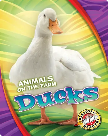 Animals on the Farm: Ducks book