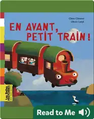 En avant, petit train !
