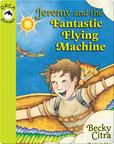 Jeremy and the Fantastic Flying Machine book