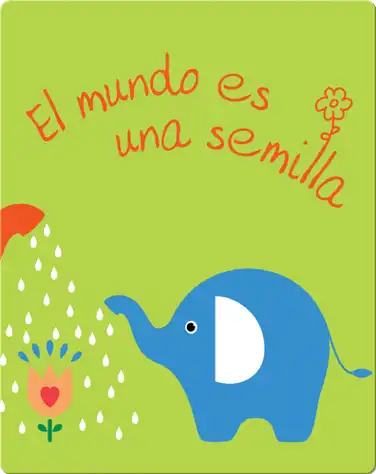 El mundo es una semilla book
