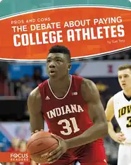 Pros and Cons: The Debate About Paying College Athletes