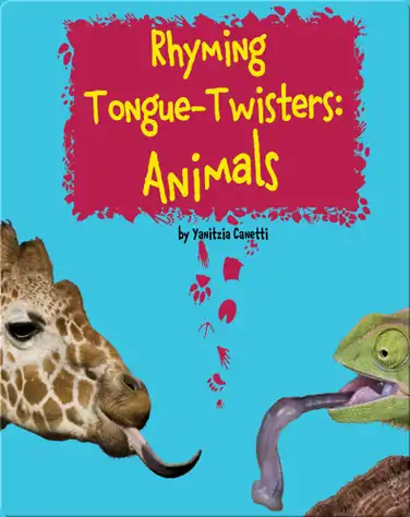 Rhyming Tongue-Twisters Animal book