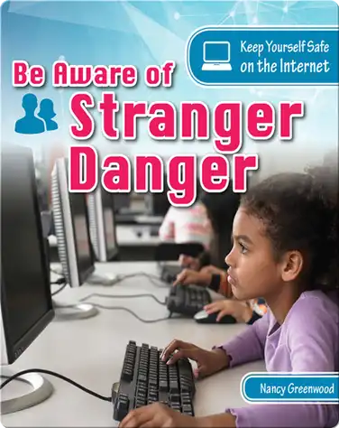 Be Aware of Stranger Danger book