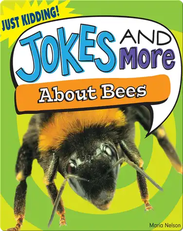 Jokes and More About Bees book