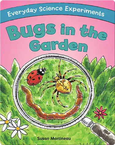 Bugs in the Garden book