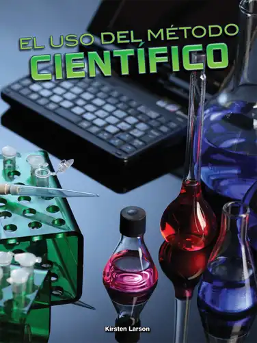 El uso del método científico (Using the Scientific Method) book