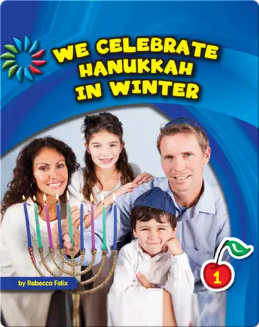 We Celebrate Hanukkah in Winter book