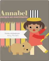 Annabel siempre en movimiento