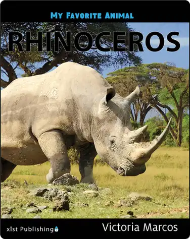 My Favorite Animal: Rhinoceros book