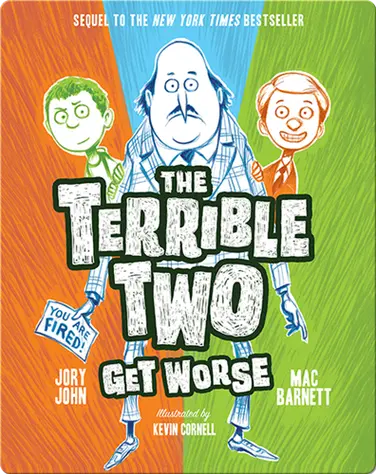 The Terrible Two Get Worse book
