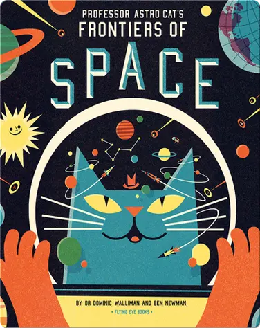 Professor Astro Cat’s Frontiers of Space book
