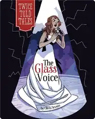 The Glass Voice