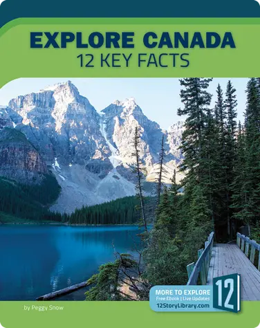 Explore Canada: 12 Key Facts book