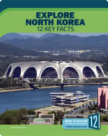 Explore North Korea: 12 Key Facts book