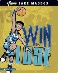 Jake Maddox: Win or Lose