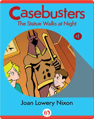 Casebusters: The Statue Walks at Night book