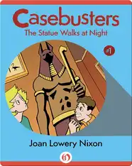 Casebusters: The Statue Walks at Night