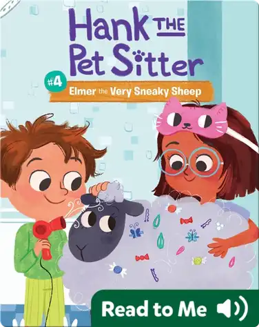 Hank the Pet Sitter #4: Elmer the Very Sneaky Sheep book