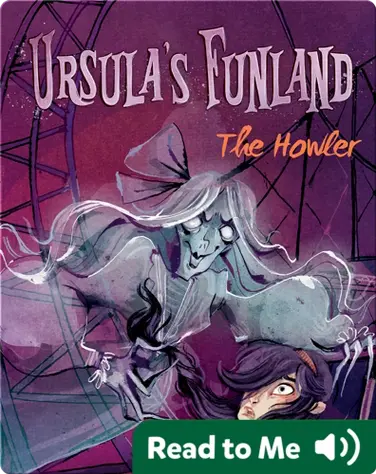 Ursula's Funland #1: The Howler book