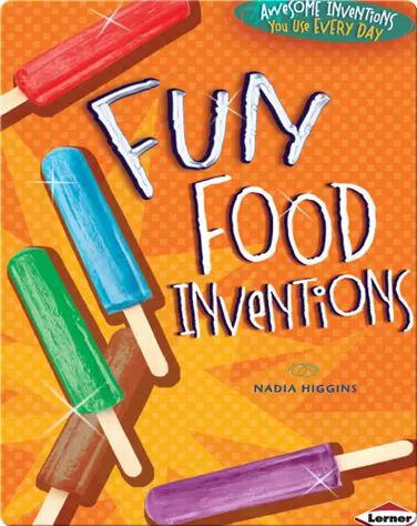 Fun Food Inventions book