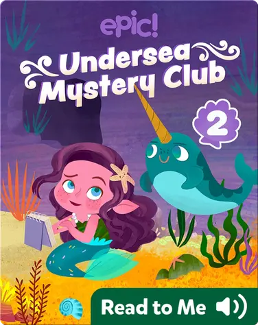 Undersea Mystery Club Book 2: Problem at the Playground book