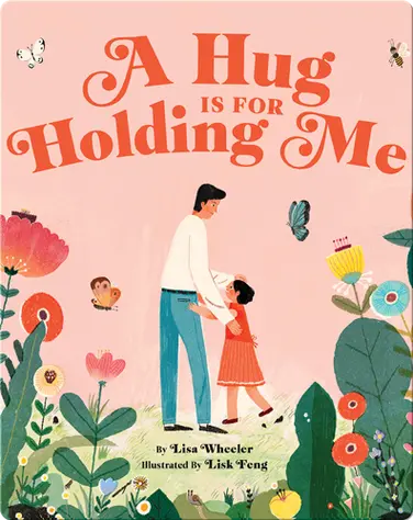 A Hug Is for Holding Me book
