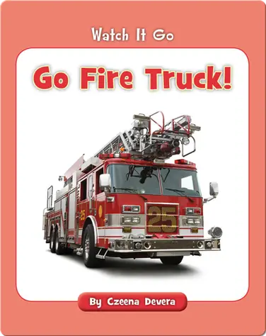 Go Fire Truck! book