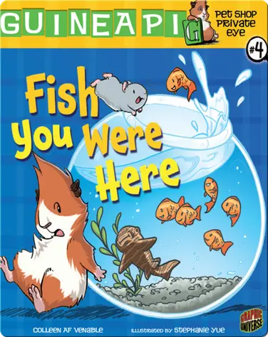 Pet Shop Private Eye #4: Fish you Were Here book
