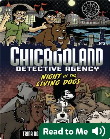 The Night of the Living Dogs (Chicagoland: Detective Agency) book