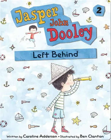 Jasper John Dooley: Left Behind book