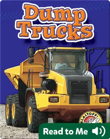 Dump Trucks: Mighty Machines book