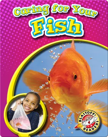 Caring for Your Fish: Pet Care Library book