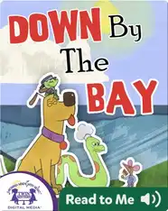Down By The Bay