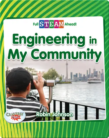 Engineering in My Community book