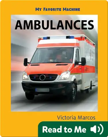 My Favorite Machine: Ambulances book