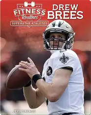 Fitness Routines of Drew Brees
