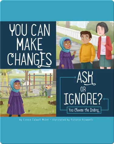 You Can Make Changes: Ask or Ignore? book
